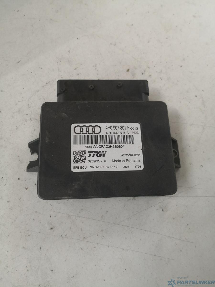 Calculator frana mana AUDI A6/S6 IV Saloon (4G2, C7, 4GC) [ 2010 - 2018 ] OEM 4h0907801f