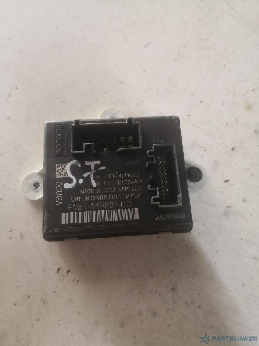 Modul usa stanga fata FORD C-MAX II (DXA/CB7, DXA/CEU) [ 2010 - > ] TDCi (XWDA, XWDB, XWDC, XWDD, XWDE) 88KW|120HP OEM F1et14b533bd