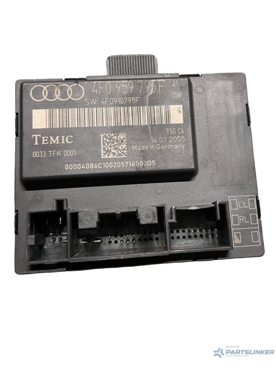Alte module/unitati de control stanga spate AUDI A6/S6 III Saloon 4F2, C6 2004 - 2011 4F0959795F